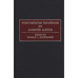 International Handbook on Juvenile Justice - (Victorian Literature & Culture (Hardcover)) by  Donald J Shoemaker (Hardcover) - 1 of 1