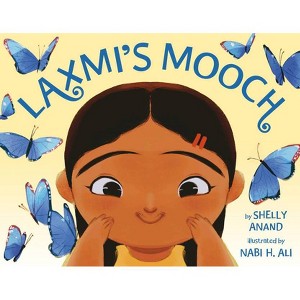 Laxmi's Mooch - by  Shelly Anand (Hardcover) - 1 of 1