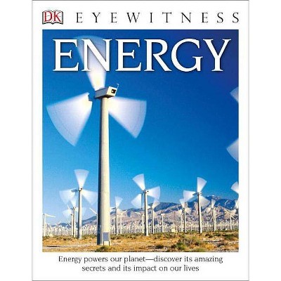 DK Eyewitness Books: Energy - Annotated by  Dan Green (Paperback)