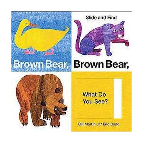Brown Bear, Brown Bear, What Do You See? Slide & Find by Bill Martin Jr. and Eric Carle (Board Book) by Bill Martin Jr. - image 1 of 2