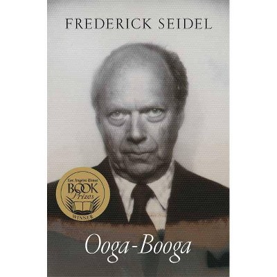 Ooga-Booga - by  Seidel Frederick (Paperback)