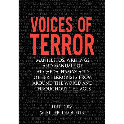 Voices of Terror - by  Walter Laqueur (Paperback)