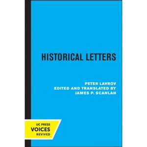 Historical Letters - by  Peter Lavrov (Paperback) - 1 of 1