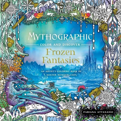 Mythographic Color And Discover: Enchanted Castles - By Fabiana Attanasio  (paperback) : Target