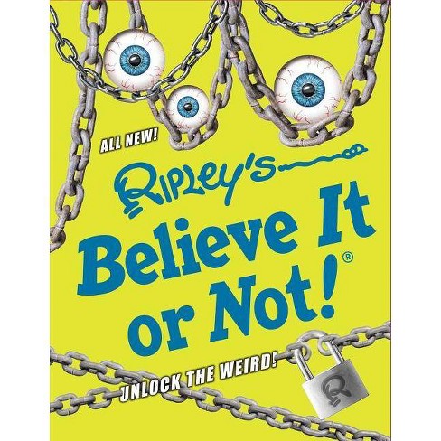 Ripley's Believe It or Not! : Unlock the Weird! (Hardcover) - image 1 of 1