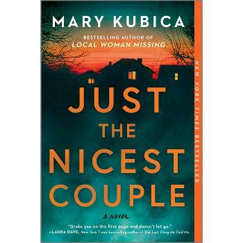 Just the Nicest Couple - by Mary Kubica