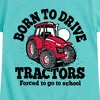 Girls' - Instant Message - Born To Drive Tractors School Fitted Short Sleeve Graphic T-Shirt - 2 of 4