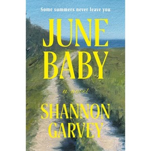 June Baby - (Thousand Voices) by  Shannon Garvey (Hardcover) - 1 of 1