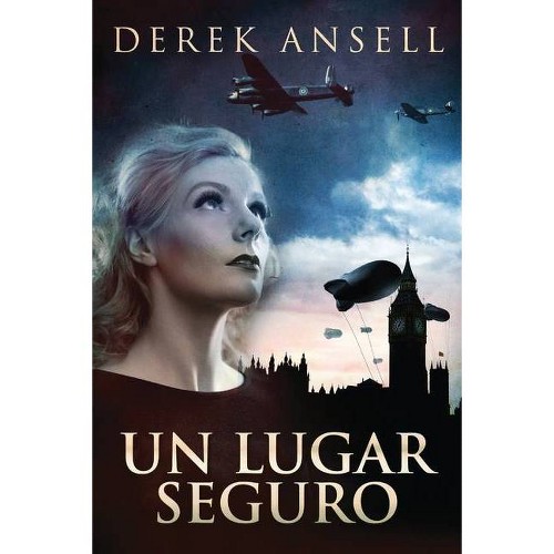 Un Lugar Seguro - 2nd Edition,Large Print by Derek Ansell (Paperback)