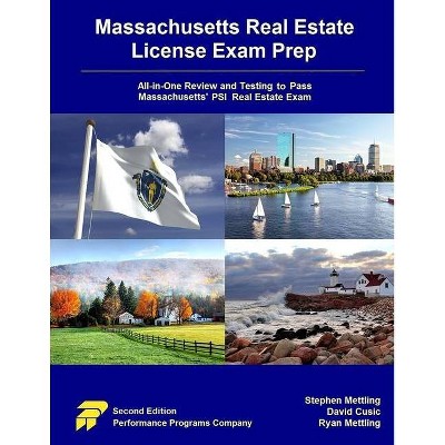 Massachusetts Real Estate License Exam Prep - by  David Cusic & Ryan Mettling & Stephen Mettling (Paperback)