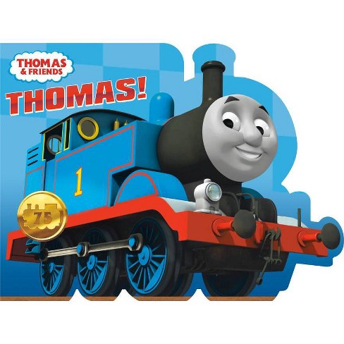 Thomas! (Thomas & Friends) - (Board Book) : Target