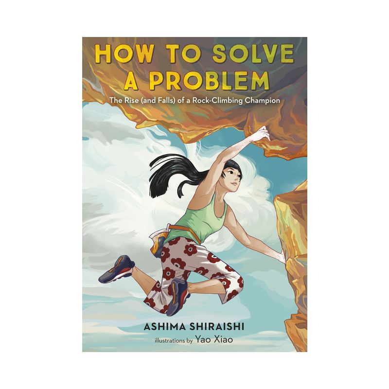 How to Solve a Problem - by  Ashima Shiraishi (Hardcover), 1 of 2