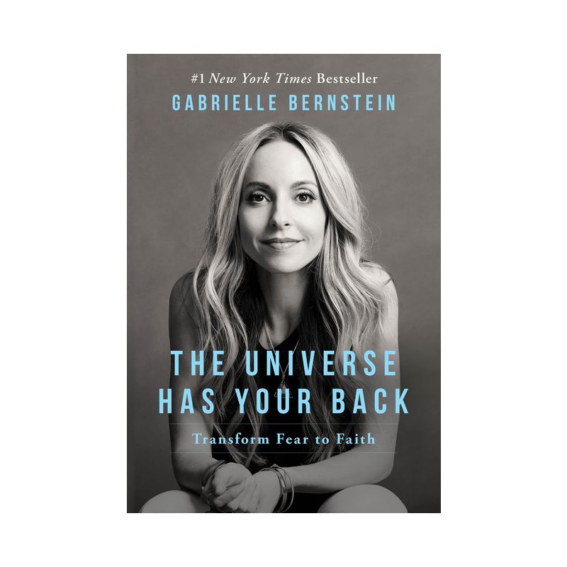 The Universe Has Your Back - by  Gabrielle Bernstein (Paperback), 1 of 2