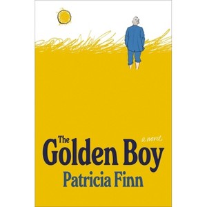 The Golden Boy - by  Patricia Finn (Hardcover) - 1 of 1