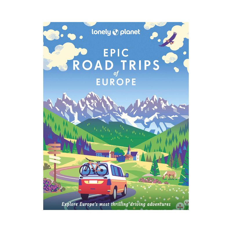 Lonely Planet Epic Road Trips of Europe - (Hardcover), 1 of 2