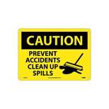 National Marker Caution Signs; Prevent Accidents Clean Up Spills Graphic 10X14 .040 Aluminum C585AB