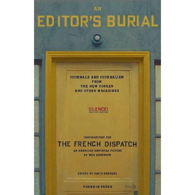 An Editor's Burial - by  David Brendel (Paperback)