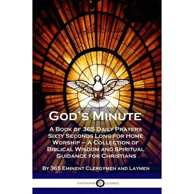 God's Minute - by  365 Eminent Clergymen and Laymen (Paperback)