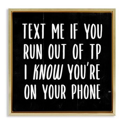 Stupell Industries Text Me For TP Funny Bathroom, 18" x 18"
