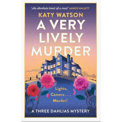 A Very Lively Murder - by Katy Watson