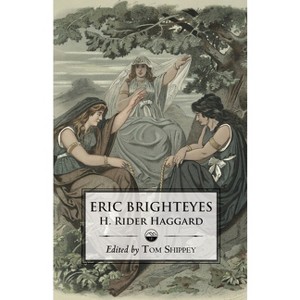 The Saga of Eric Brighteyes (Ed. Tom Shippey - Uppsala Books) - by H Rider Haggard - 1 of 1