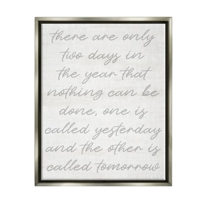 Stupell Industries Motivational Yesterday & Tomorrow Phrase Framed Canvas