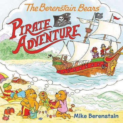 Berenstain Bears Pirate Adventure (Paperback) (Mike Berenstain)