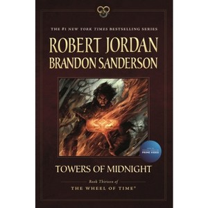 Towers of Midnight - (Wheel of Time) by  Robert Jordan & Brandon Sanderson (Paperback) - 1 of 1