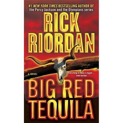  Big Red Tequila - (Tres Navarre) by  Rick Riordan (Paperback) 