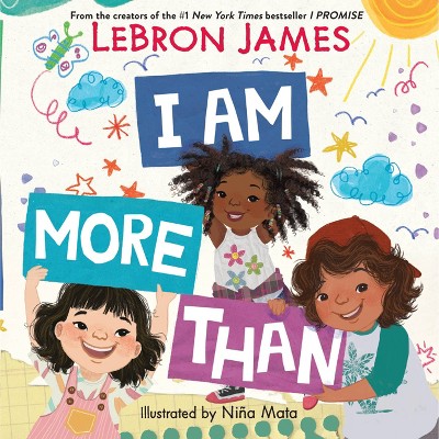 I Am More Than - by LeBron James (Board Book)