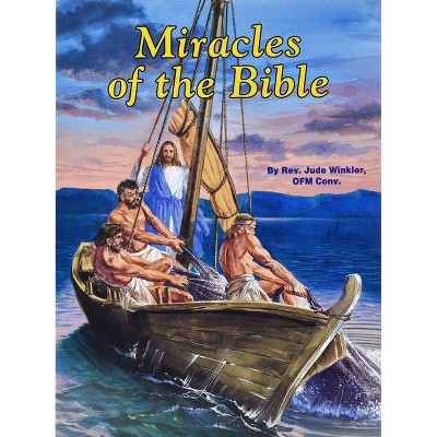 Miracles of the Bible - (St. Joseph Picture Books (Paperback)) by  Jude Winkler (Paperback)