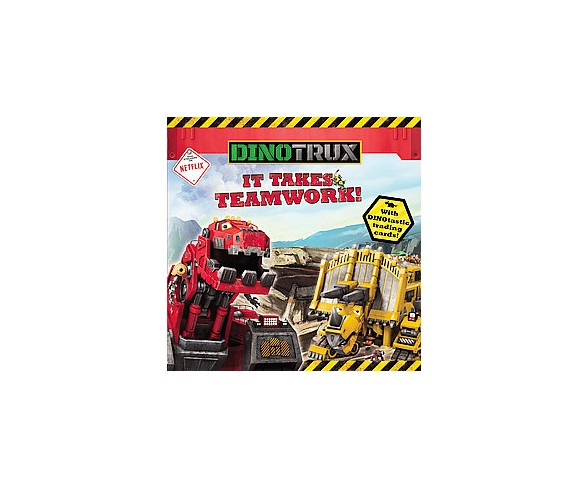 It Takes Teamwork! ( Dinotrux) (Paperback) by Margaret Green