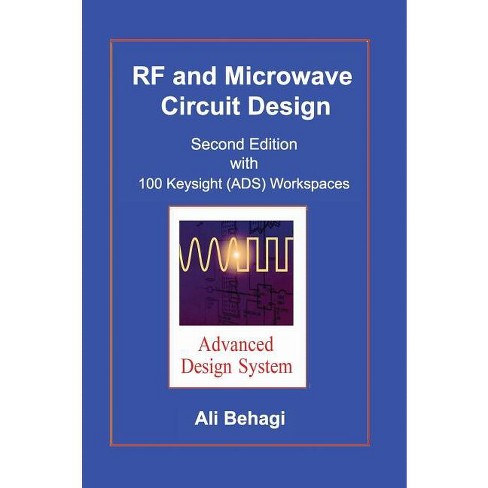 RF and Microwave Circuit Design - by  Ali A Behagi (Hardcover) - image 1 of 1