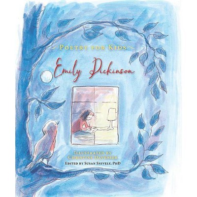 Poetry for Kids: Emily Dickinson - (Hardcover)