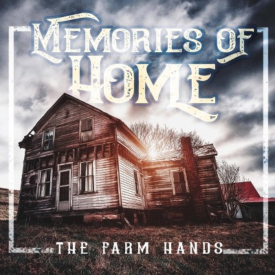 Farm Hands - Memories Of Home (CD)