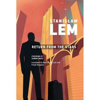 Return from the Stars - (Mit Press) by  Stanislaw Lem (Paperback)