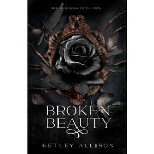 Broken Beauty - (Titan Falls) by  Ketley Allison (Paperback) - 1 of 1