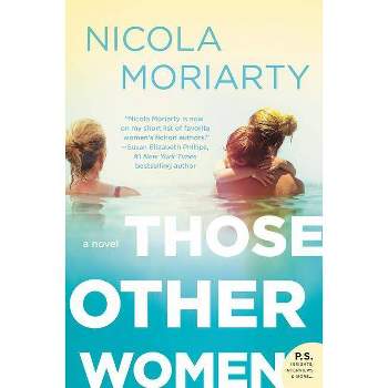 Those Other Women -  Reprint by Nicola Moriarty (Paperback)
