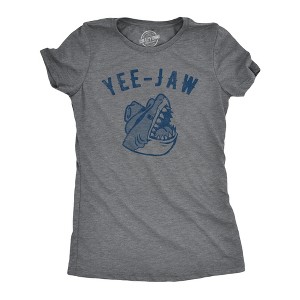 Womens Yee Jaw T Shirt Funny Southern Saying Shark Joke Tee For Ladies - Crazy Dog Women's T Shirt - 1 of 4