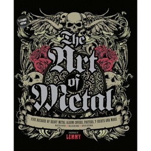 The Art of Metal - by  Martin Popoff & Malcolm Dome & Bryan Reesman (Hardcover) - 1 of 1