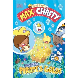 Max and Chaffy: Hunt for the Pirate's Gold - by Jamie Smart - 1 of 1