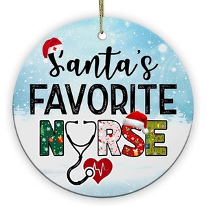 Lomsoe Christmas Ornament Nurse Christmas Ceramic Ornament Santa's Favorite Nurse Heartfelt Thank You Gift for Nurses Christmas Gift - 1 of 1