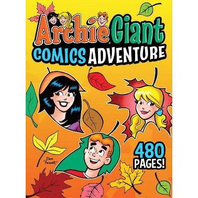 Archie Giant Comics Adventure - (Archie Giant Comics Digests) by  Archie Superstars (Paperback)