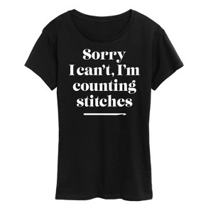 Women's - Instant Message - Sorry, I Can't, I'm Counting Stitches Short Sleeve Graphic T-Shirt - 1 of 4
