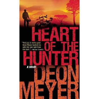 Heart of the Hunter - by  Deon Meyer (Paperback)