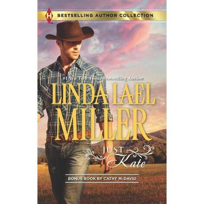  Just Kate JAN13NRBS 01/29/2013 Romance - by Linda Miller (Paperback) 