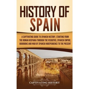 History of Spain - by Captivating History - 1 of 1