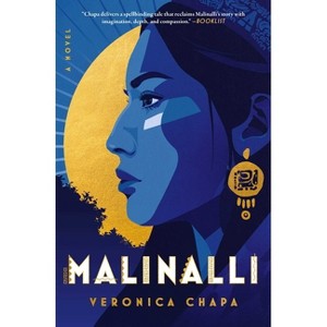 Malinalli - by  Veronica Chapa (Paperback) - 1 of 1