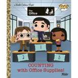 The Office: Counting with Office Supplies! (Funko Pop!) - (Little Golden Book) by  Malcolm Shealy (Hardcover)