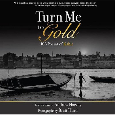 Turn Me to Gold - (Paperback)